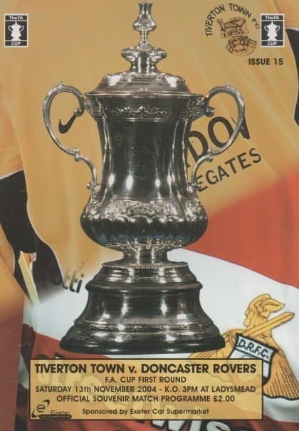 Tiverton Town v Doncaster Rovers  13-Nov-2004