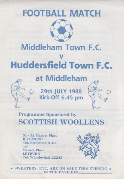 Middleham Town v Huddersfield Town  29-Jul-1988