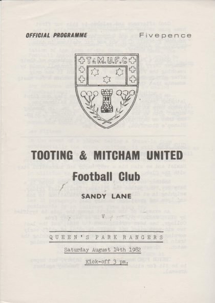 Tooting & Mitcham United v Queens Park Rangers   14-Aug-1982