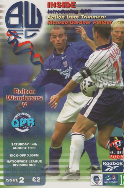 Bolton Wanderers v Queens Park Rangers  14-Aug-1999
