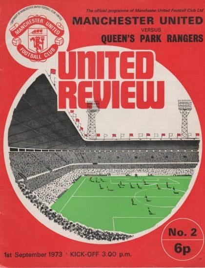 Manchester United v Queens Park Rangers 01-Sep-1973