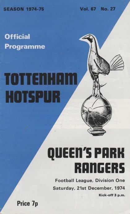 Tottenham Hotspur v Queens Park Rangers 21-Dec-1974