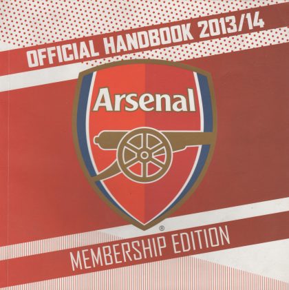 Arsenal Official Handbook 2013-14 Membership Edition