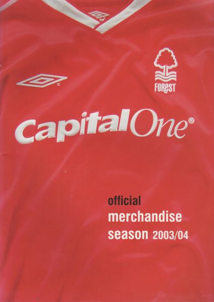 The Official Nottingham Forest merchandise catalogue 2003-04