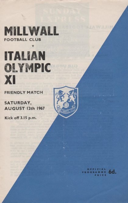 Millwall v Italian Olympic XI  12-Aug-1967
