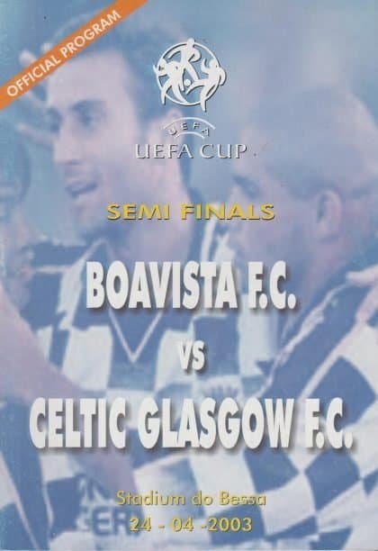 Boavista v Glasgow Celtic 24-Apr-2003