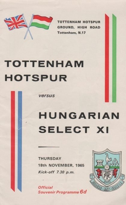 Tottenham Hotspur v Hungarian Select XI  18-Nov-1965