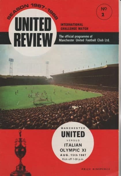 Manchester United v Italian Olympic XI  15-Aug-1967