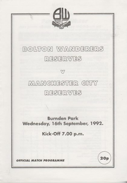 Bolton Wanderers Reserves v Manchester City Reserves 16-Sep-1992