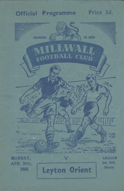 Millwall v Leyton Orient  30-Apr-1956