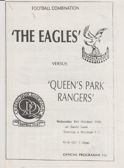 Crystal Palace Reserves v Queens Park Rangers Reserves 08-Oct-1986