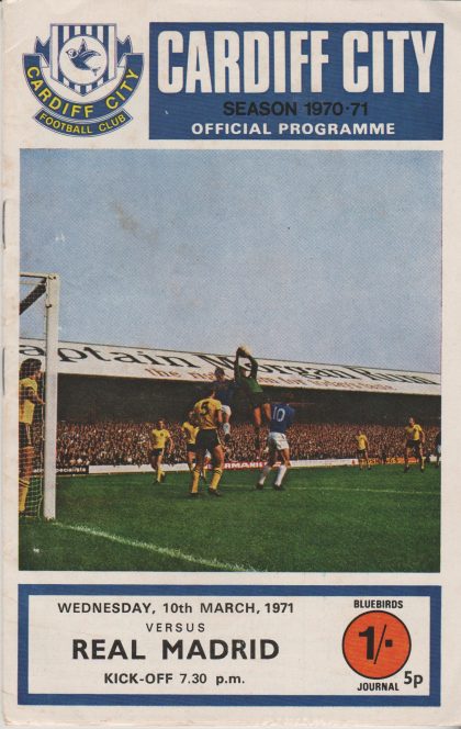 Cardiff City v Real Madrid 10-Mar-1971