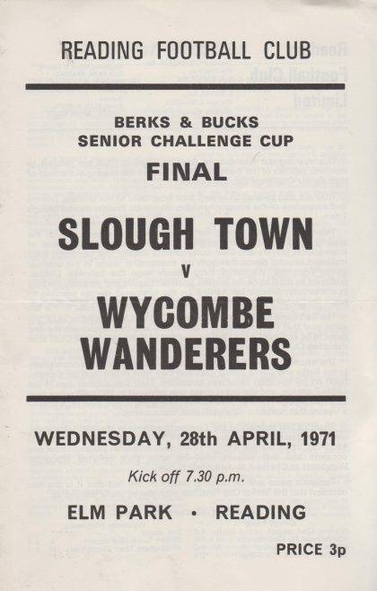Slough Town v Wycombe Wanderers  28-Apr-1971