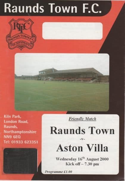 Raunds Town v Aston Villa 16-Aug-2000