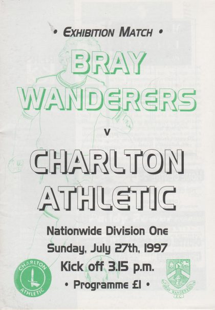 Bray Wanderers v Charlton Athletic 27-Jul-1997