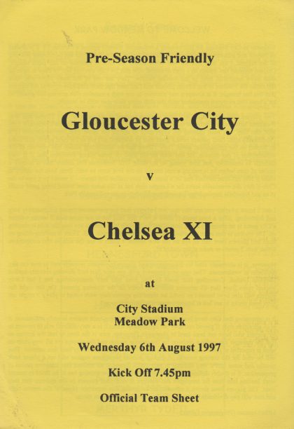 Gloucester City v Chelsea XI  06-Aug-1997