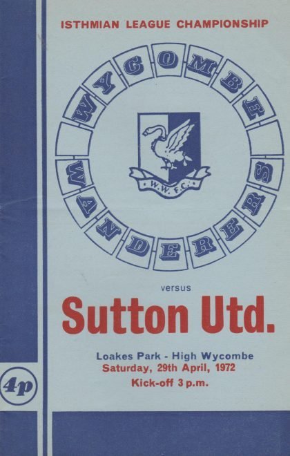 Wycombe Wanderers v Sutton United 29-Apr-1972