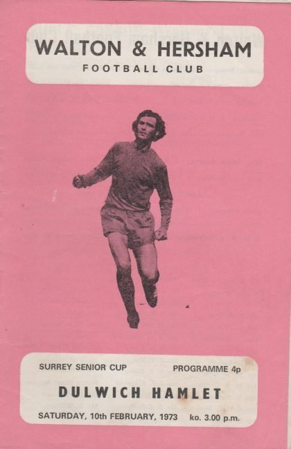 Walton & Hersham v  Dulwich Hamlet 10-Feb-1973