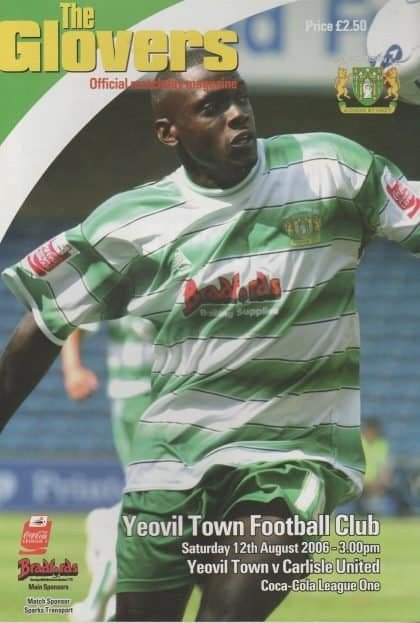 Yeovil Town v Carlisle United 12-Aug-2006