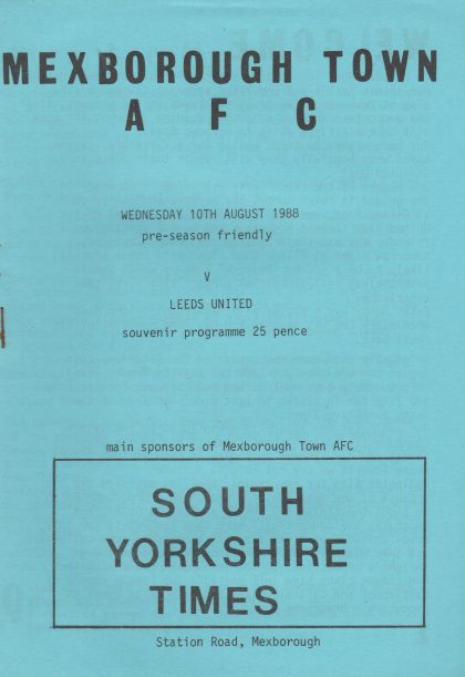 Mexborough Town  v Leeds United 10-Aug-1988