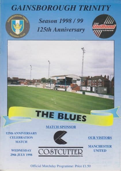 Gainsborough Trinity v Manchester United 29-Jul-1998