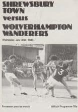 Shrewsbury Town v Wolverhampton Wanderers 30-Jul-1980