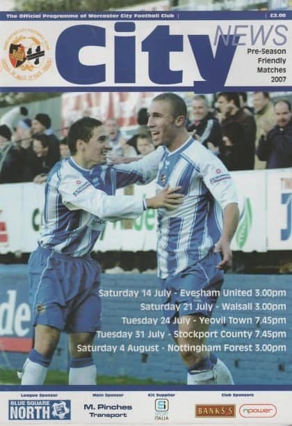 Worcester City v Nottingham Forest XI 04-Aug-2007