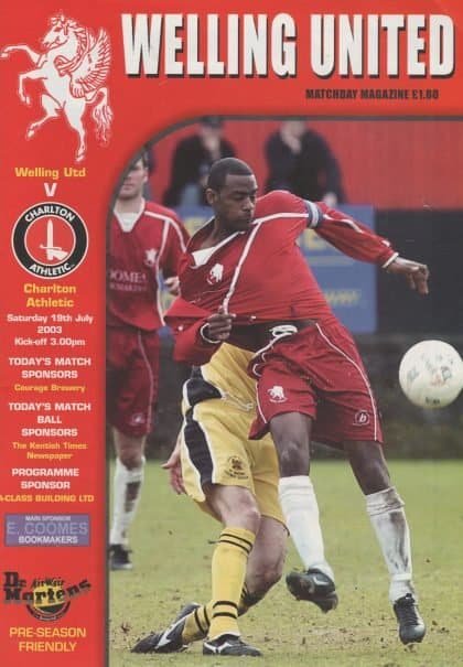 Welling United v Charlton Athletic  19-Jul-2003
