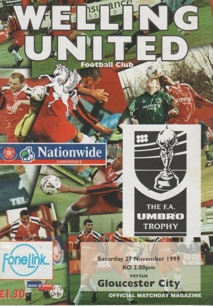 Welling United v Gloucester City 28-Aug-1999