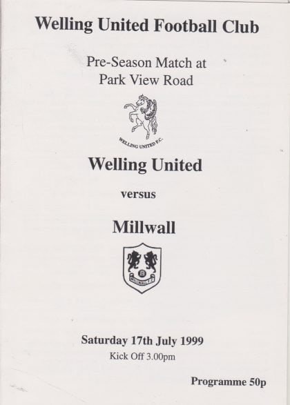 Welling United v Millwall  17-Jul-1999