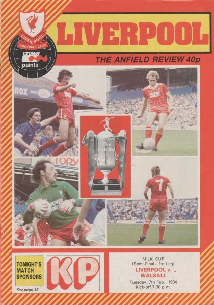 Liverpool v Walsall 07-Feb-1984