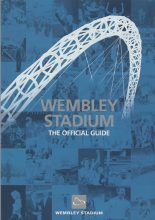 Wembley Stadium The Official Guide
