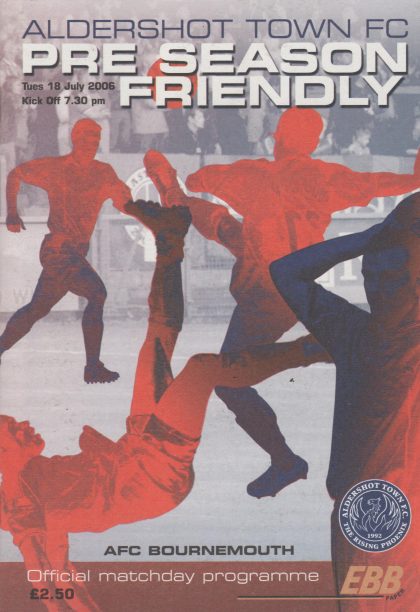Aldershot Town v AFC Bournemouth 18-Jul-2006