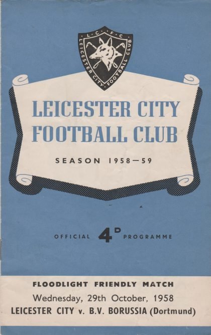 Leicester City v Borussia Dortmund 29-Oct-1958