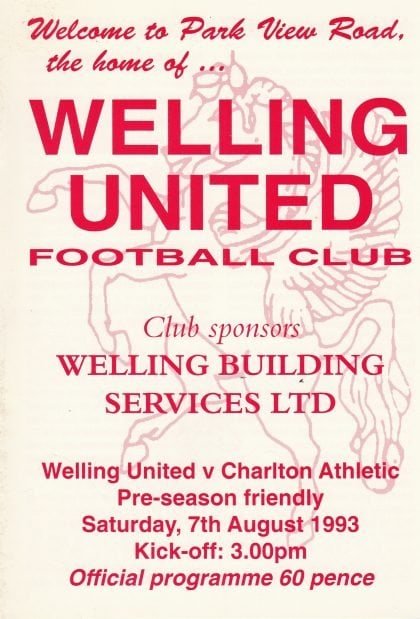 Welling United v Charlton Athletic 07-Aug-1993