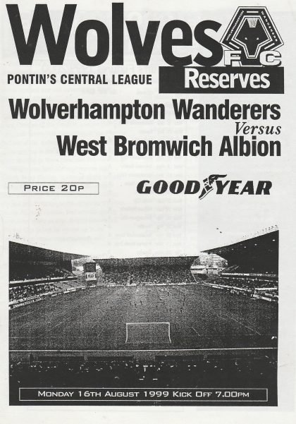 Wolverhampton Wanderers Reserves v West Bromwich Albion Reserves  16-Aug-1999