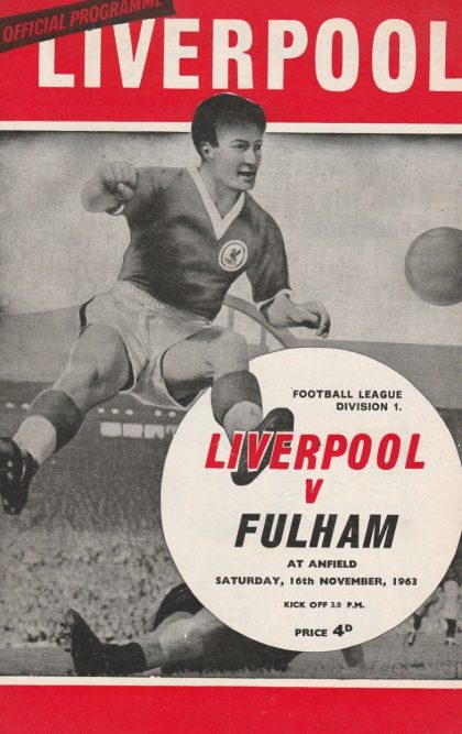 Liverpool v Fulham 16-Nov-1963