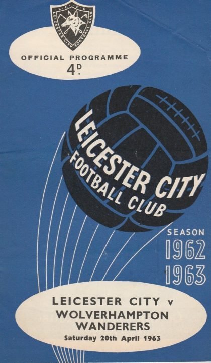 Leicester City v Wolverhampton Wanderers 20-Apr-1963