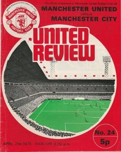 Manchester United v Manchester City  21-Apr-1973