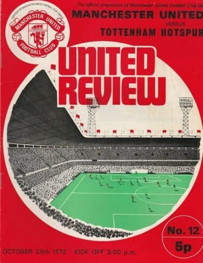 Manchester United v Tottenham Hotspur 28-Oct-1972