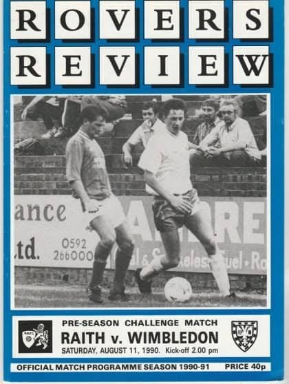 Raith Rovers v Wimbledon  11-Aug-1990