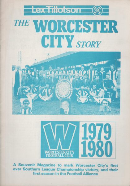 The Worcester City Story 1979-80