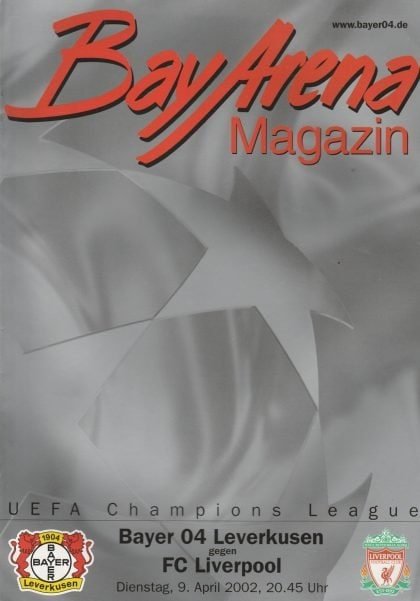 Bayer 04 Leverkusen v Liverpool  09-Apr-2002