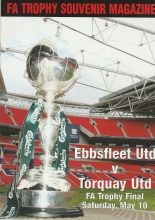 FA Trophy Souvenir Magazine - Ebbsfleet United v Torquay United