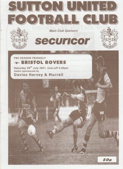 Sutton United v Bristol Rovers 28-Jul-2001