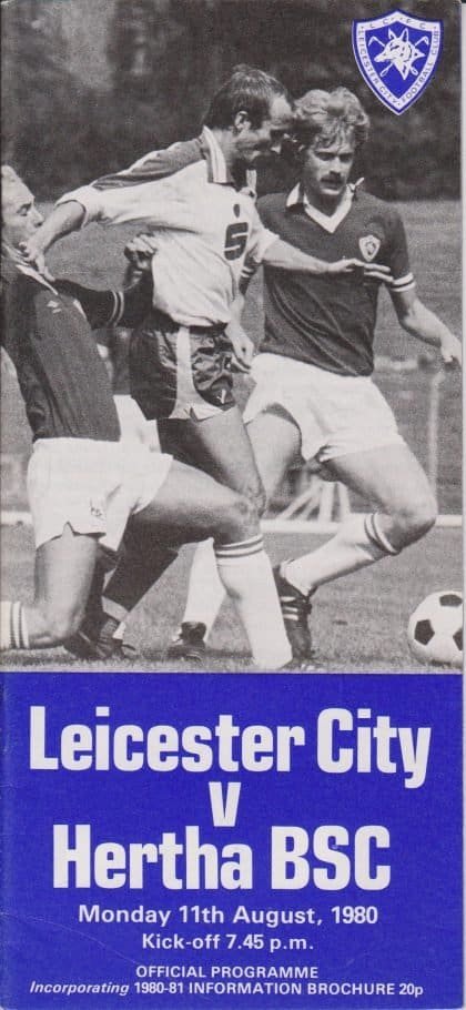 Leicester City v Hertha Berlin 11-Aug-1980