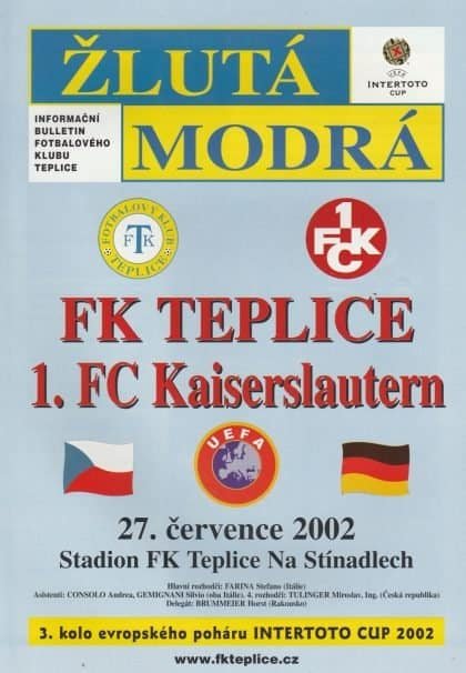 FK Teplice v 1FC Kaiserslautern   27-Jul-2002