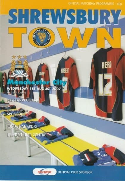 Shrewsbury Town v Manchester City 01-Aug-2007