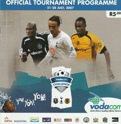 Vodacom Challenge Tournament 2007 - feat Orlando Pirates, Tottenham Hotspur, Keizer Chiefs