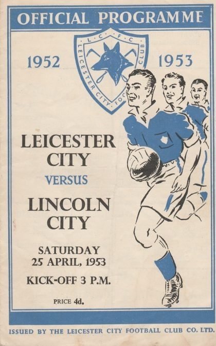 Leicester City v Lincoln City 25-Apr-1953
